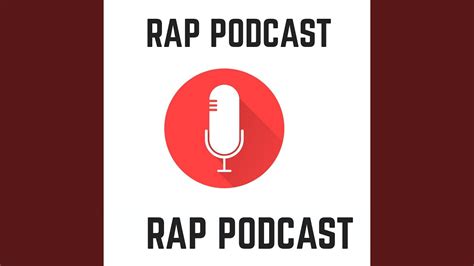 Rap Podcast - YouTube Music