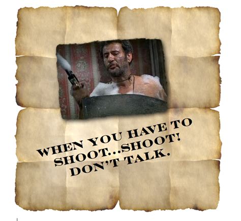 The Good The Bad And The Ugly Tuco Quotes - ShortQuotes.cc