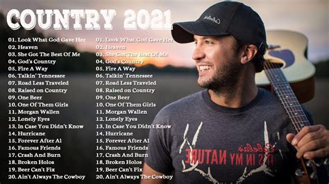 Top 100 Country Songs Of 2021 - Luke Combs, Blake Shelton, Luke Bryan, Morgan Wallen, Dan + Shay ...