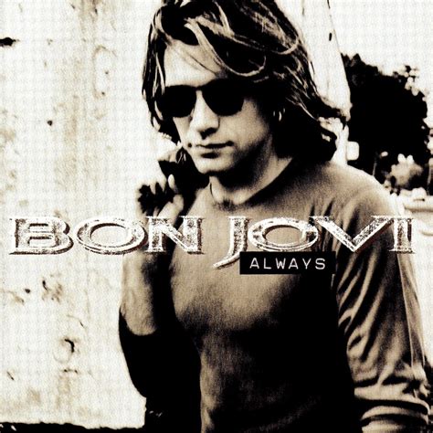 Bon Jovi – Always Lyrics | Genius Lyrics