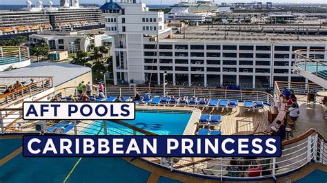 Caribbean Princess | Aft Pools - YouTube