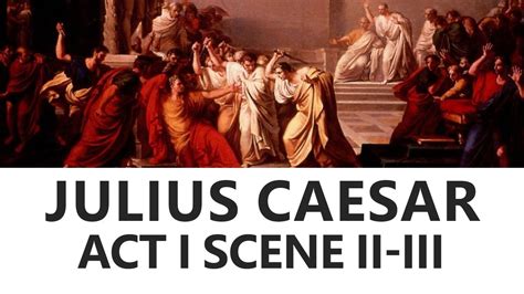 Julius Caesar by William Shakespeare: Act 1 Scene 2 & 3 [English Literature] - YouTube