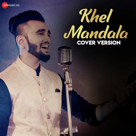 Khel Mandala - Cover Version - Song Download from Khel Mandala - Cover Version @ JioSaavn