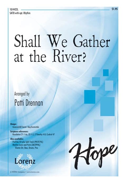 Shall We Gather at the River?