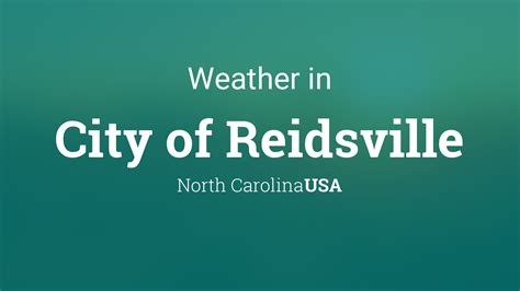 Weather for City of Reidsville, North Carolina, USA