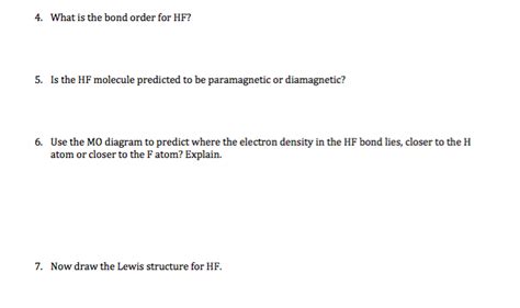 Solved What is the bond order for HF? Is the HF molecule | Chegg.com