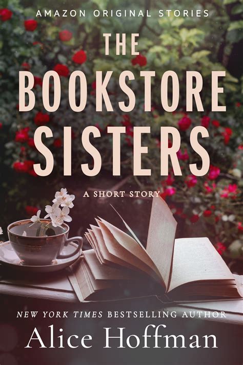 The Bookstore Sisters by Alice Hoffman – Classic Book Review ...