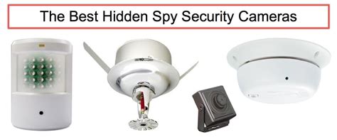 The Best Hidden Spy Security Cameras are Virtually Undetectable