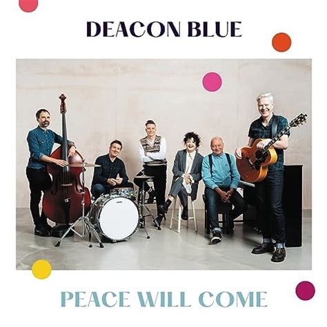 Peace Will Come (Acoustic Version) by Deacon Blue on Amazon Music - Amazon.co.uk