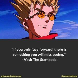 17 Powerful Trigun Anime Quotes Filled With Pain And Encouragement