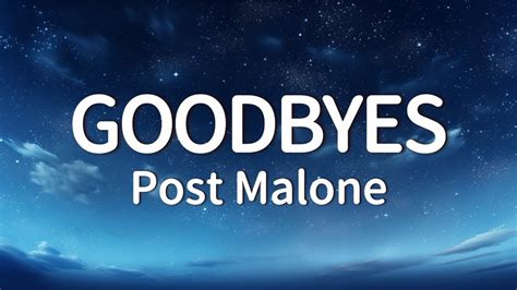 Post Malone - Goodbyes (Lyrics) ft. Young Thug - YouTube