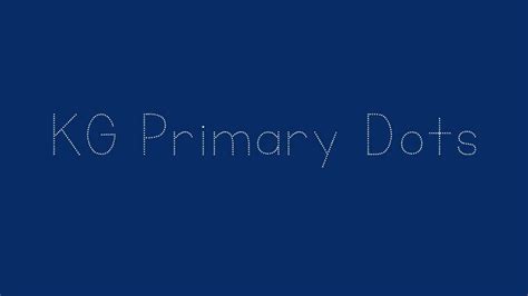 KG Primary Dots Font Free Download