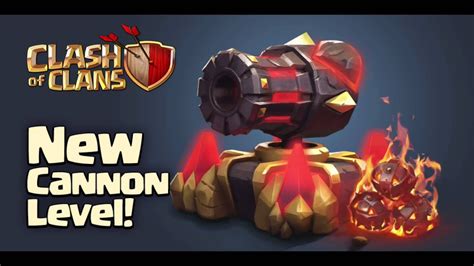 Clash of Clans - Level 13 Cannons! (New Update) - YouTube