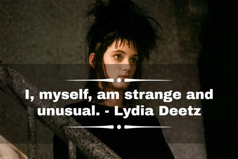 Beetlejuice Lydia Deetz Quotes