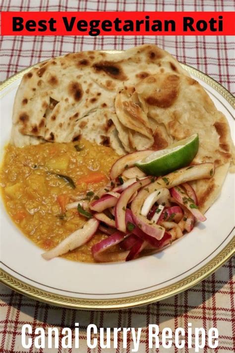 Healthy Vegetarian Roti Canai Curry Recipe | dobbernationLOVES