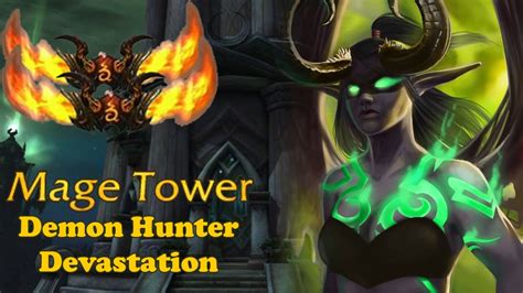 Demon Hunter Havoc mage tower guide ilvl 906. - YouTube