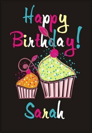 Happy Birthday Sarah! | Happy birthday sarah, Happy birthday, Happy birthday wishes for a friend