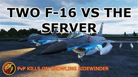 F-16s GO HUNTING | DCS Growling sidewinder Kills - YouTube