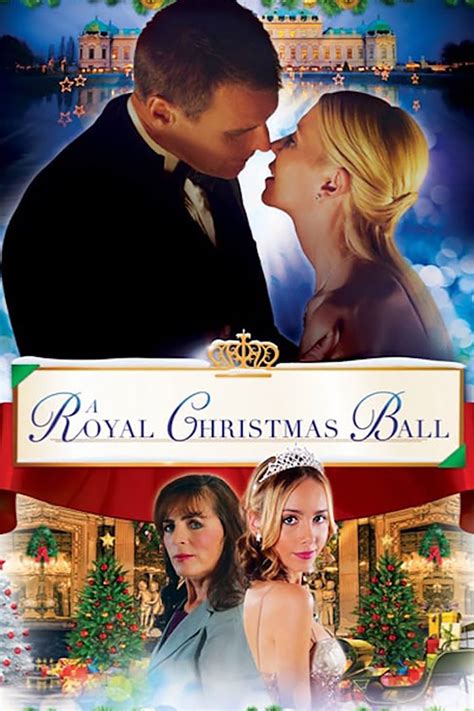 A Royal Christmas Ball - Full Cast & Crew - TV Guide