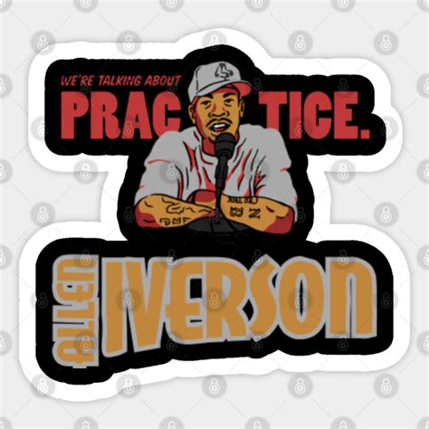 Allen Iverson practice - Allen Iverson - Sticker | TeePublic