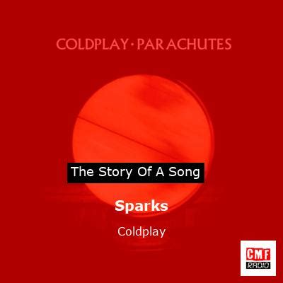 The story of a song: Sparks - Coldplay