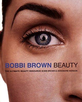 Bobbi Brown Beauty by Bobbi Brown