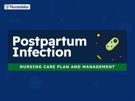 6 Puerperal & Postpartum Infections Nursing Care Plans - Nurseslabs