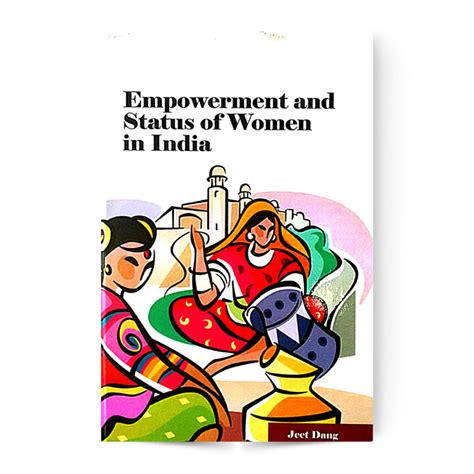 Empowerment And Status Of Women In India