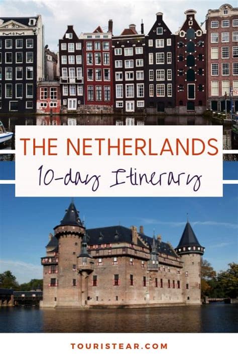 Best 10 Days in The Netherlands Itinerary Road Trip (2025)