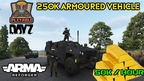 ARMA REFORGER DAYZ PLXYAYBLE - 250K ARMOURED VEHICLE WORTH IT? - YouTube