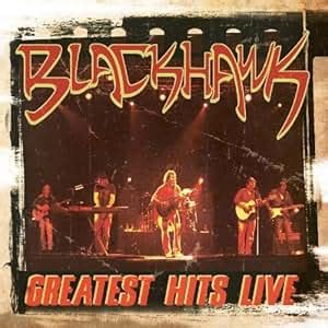 Blackhawk - Greatest Hits Live - Amazon.com Music