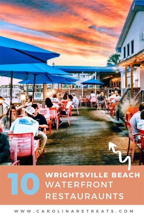 Top 10 wrightsville beach waterfront restauraunts – Artofit