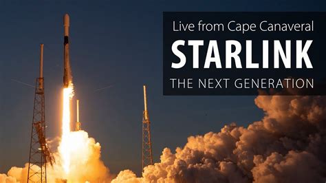 Watch live as SpaceX launches the first of a new generation of Starlink ...