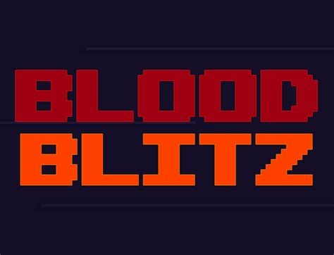 Blood Blitz by StoryBoredArtist, joseph.shumway