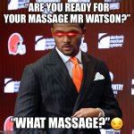 Deshaun Watson Meme Generator - Imgflip