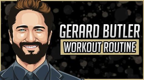 Gerard Butler's Workout Routine & Diet (Updated 2024) - Jacked Gorilla