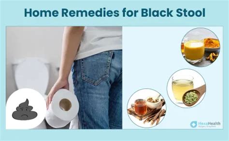 Top 11 Home Remedies for Black Stool Treatment