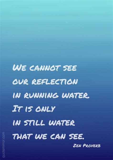 Water reflection quotes, Reflection quotes, Water quotes