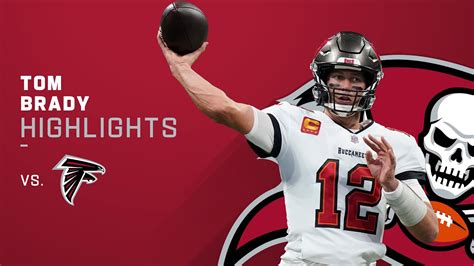 Tom Brady's Best Throws in 4-TD Game vs. Falcons | NFL 2021 Highlights ...