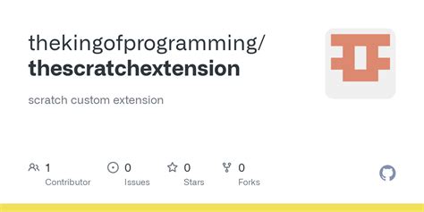 GitHub - thekingofprogramming/thescratchextension: scratch custom extension