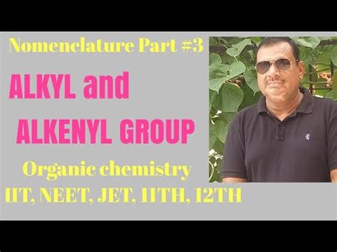 NOMENCLATURE # 3 ALKYL GROUP and ALKENYL GROUP Tez Chemistry Classes jaipur 9414869661. - YouTube