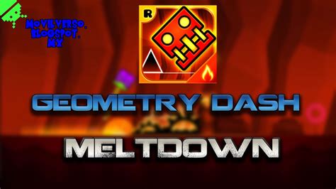 GEOMETRY DASH MELTDOWN V1.00 (TODOS LOS PERSONAJES DESBLOQUEADOS)