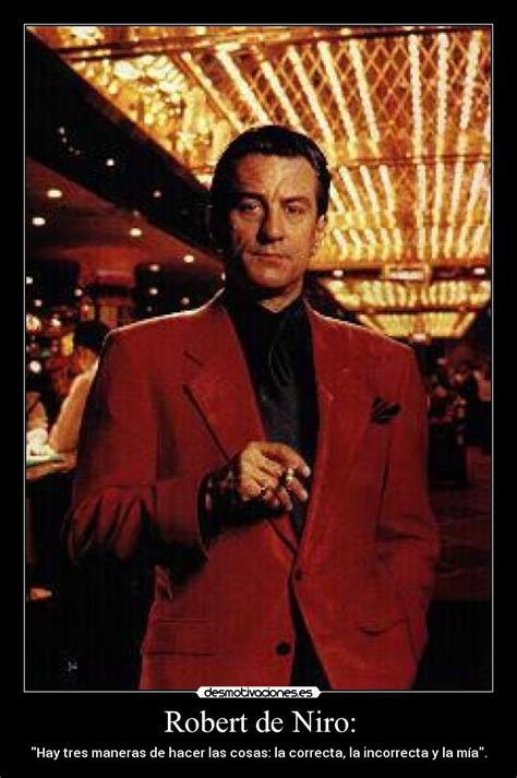 Robert De Niro Casino Quotes. QuotesGram