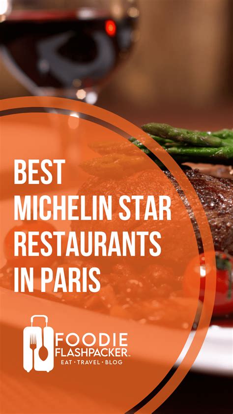 The 10 Best Michelin Star Restaurants In Paris, France