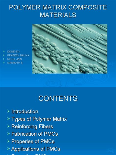 Polymer Matrix Composite Materials