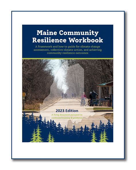 Maine Community Resilience Workbook - Maine Climate Change Adaptation Providers Network ...