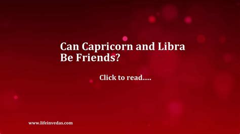 Libra and Capricorn Friendship, Love and Marriage Compatibility ...