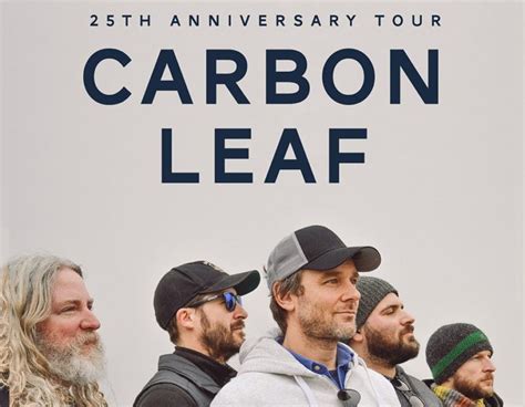 CARBON LEAF – An Evening With | Carbon, Independent music, Leaves