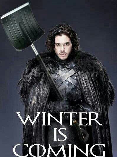 It's true.. {*I'm waiting Jon Snow*} | Winter is coming meme, Winter is ...