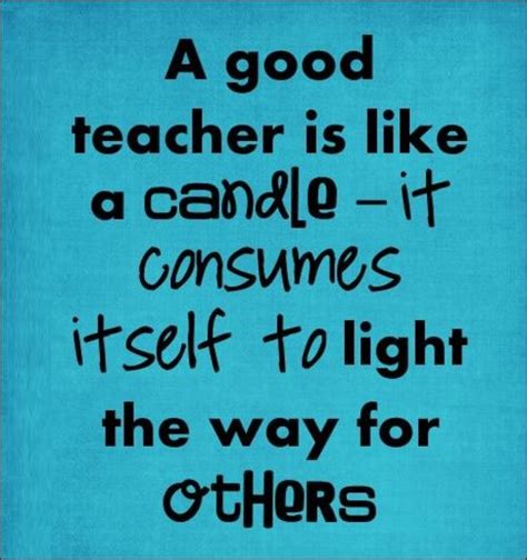 Teacher Quotes - 40 Really Best Quotes Pictures To Share This Year